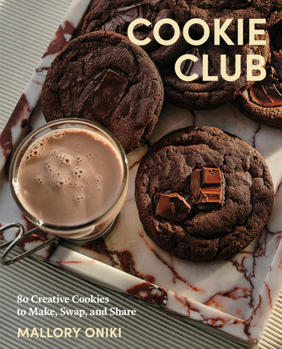 Cookie Club (80 Creative Cookies to Make, Swap, and Share) by Mallory Oniki, 9780593965153 Cookie Club (80 Creative Cookies to Make, Swap, and Share) by Mallory Oniki, 9780593965153