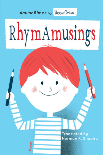 RhymAmusings by Pierre Coran, Norman R Shapiro, 9780999580356