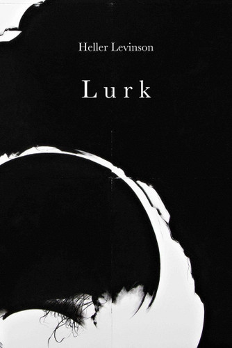 LURK by Heller Levinson, 9781733892414