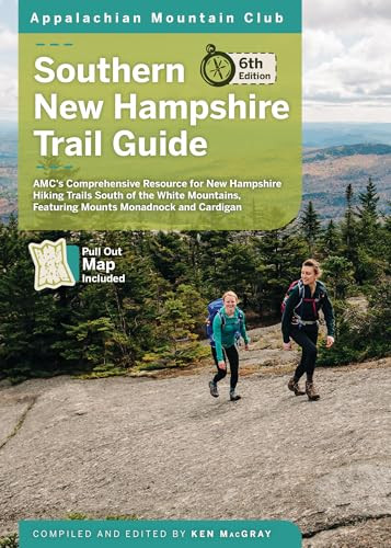 Southern New Hampshire Trail Guide by Ken MacGray, Steven D. Smith, 9781628421828
