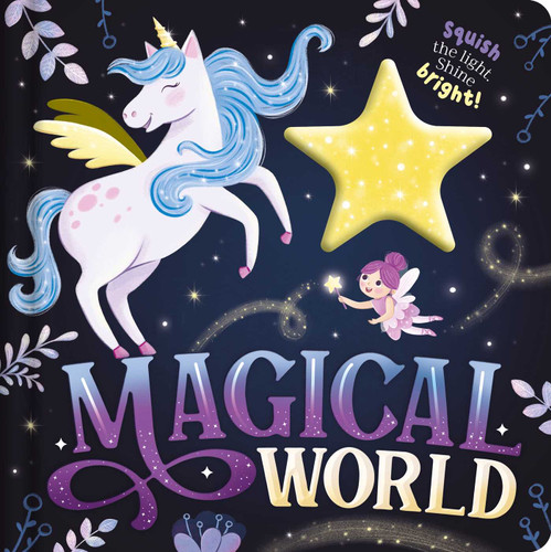 Magical World (with Squishy Light to Play Along with the Story) by IglooBooks, Roksana  Barwinska, 9781837955435 Magical World (with Squishy Light to Play Along with the Story) by IglooBooks, Roksana  Barwinska, 9781837955435