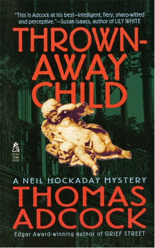 Thrown Away Child by Thomas Adcock, 9781476763019