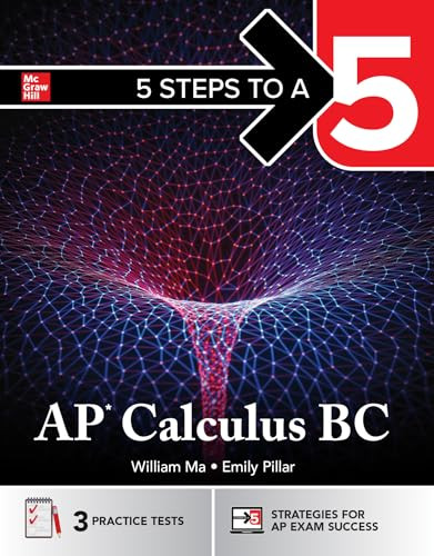 5 Steps to a 5: AP Calculus BC 2026: Practice AP Tests + AP Content Review + Digital Exams by Emily Pillar, 9781266718120