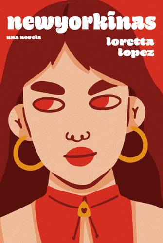 Newyorkinas / City Girls (Spanish Edition) by Loretta Lopez, 9781644215203