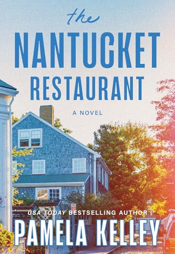 The Nantucket Restaurant - 9781464246203 by Pamela Kelley, 9781464246203