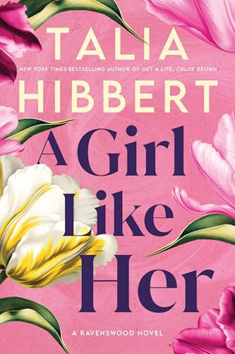 A Girl Like Her (Standard Edition) by Talia Hibbert, 9781464262036