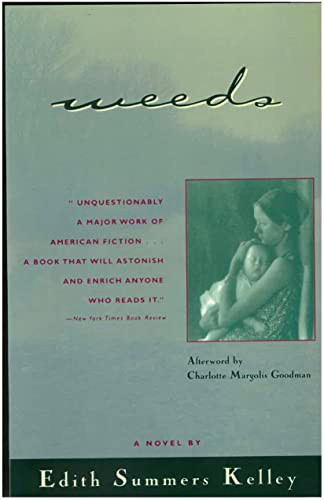 Weeds by Edith Summers Kelley, Charlotte Margolis Goodman, 9781558611542