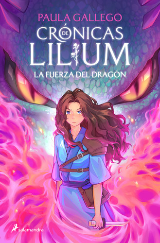 La fuerza del dragón / The Dragon's Strength (Spanish Edition) by Paula Gallego, 9788419868381 La fuerza del dragón / The Dragon's Strength (Spanish Edition) by Paula Gallego, 9788419868381