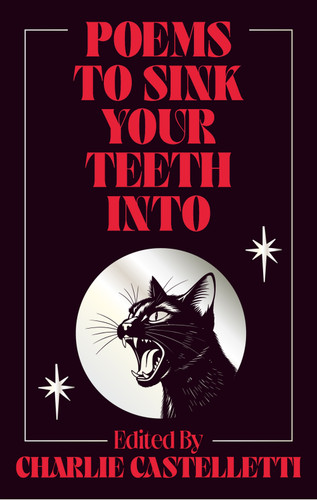 Poems to Sink Your Teeth Into (Miniature Edition) by Charlie Castelletti, 9781035064229
