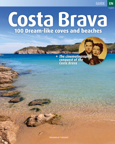 Costa Brava (100 Dream-like Coves and Beaches) by Jordi Puig Castellano, Sebastià Roig Casamitjana, Vador Minobis Bech, 9788484787716 Costa Brava (100 Dream-like Coves and Beaches) by Jordi Puig Castellano, Sebastià Roig Casamitjana, Vador Minobis Bech, 9788484787716