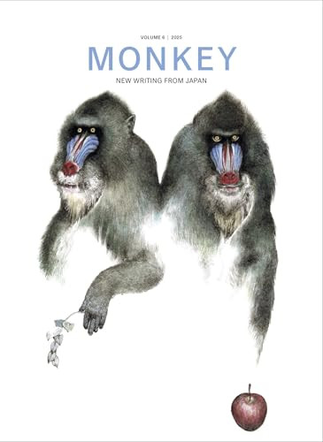MONKEY New Writing from Japan (Volume 6: HORROR) by Ted Goossen, Motoyuki Shibata, 9798988688792