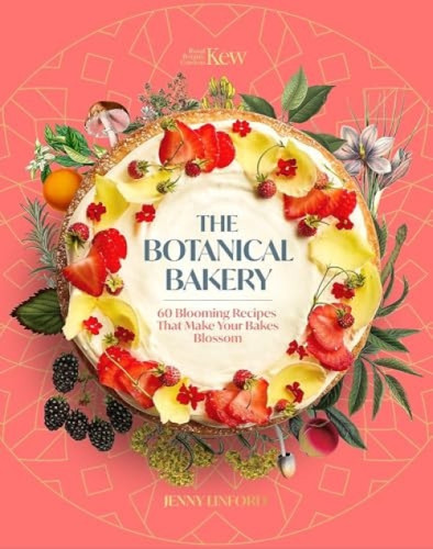 The Botanical Bakery (60 Delicious Recipes That Make Your Bakes Blossom) by Jenny Linford, 9781035437764