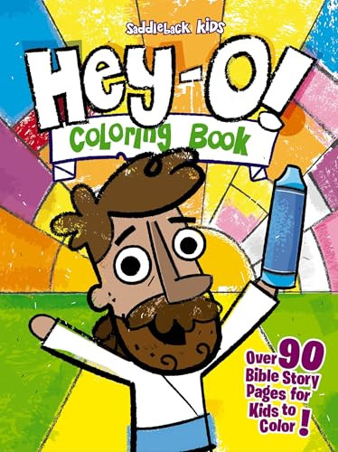 Hey-O! Coloring Book (Over 90 Bible Story Pages for Kids to Color) by Saddleback Kids, 9780310182146