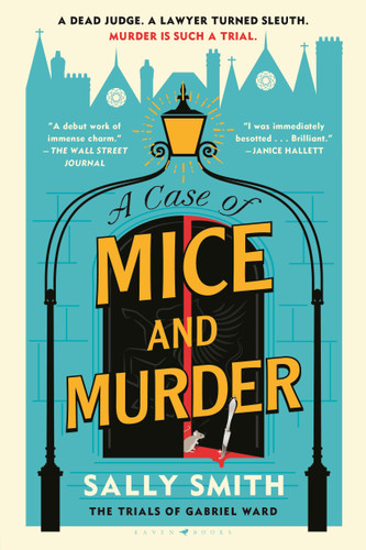 A Case of Mice and Murder (The Trials of Gabriel Ward) - 9781639739356 by Sally Smith, 9781639739356
