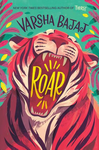 Roar by Varsha Bajaj, 9780593699058 Roar by Varsha Bajaj, 9780593699058