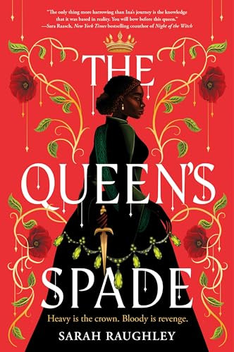 The Queen's Spade - 9780063344396 by Sarah Raughley