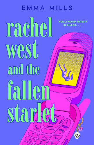 Rachel West and the Fallen Starlet by Emma Mills, 9780593954379