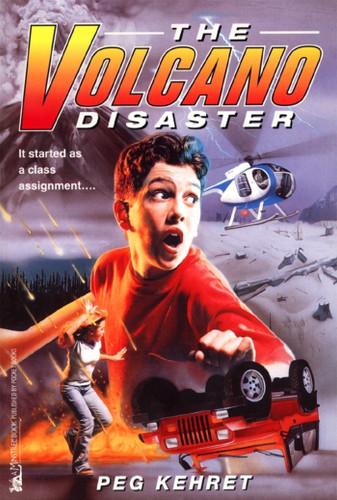 The Volcano Disaster by Peg Kehret, 9780671009687 The Volcano Disaster by Peg Kehret, 9780671009687