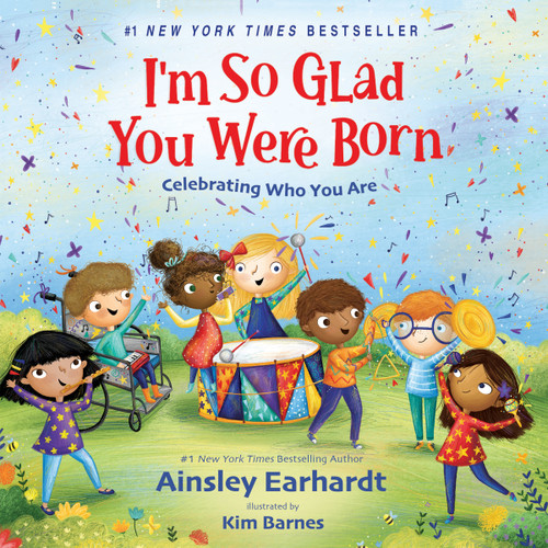 I'm So Glad You Were Born (Celebrating Who You Are) - 9780310182641 by Ainsley Earhardt, Kim Barnes, 9780310182641 I'm So Glad You Were Born (Celebrating Who You Are) - 9780310182641 by Ainsley Earhardt, Kim Barnes, 9780310182641