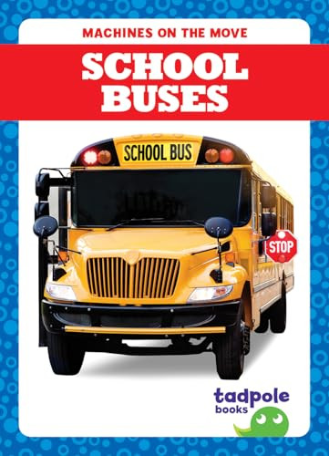 School Buses - 9798896622147 by Natalie Deniston, 9798896622147