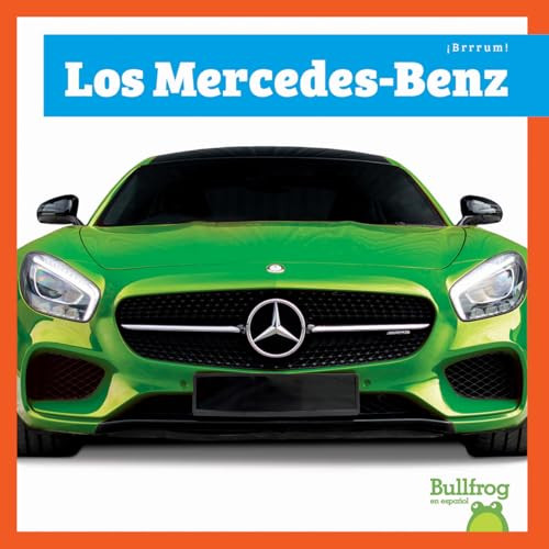 Los Mercedes-Benz (Spanish Edition) by Mari Schuh, 9798896624127