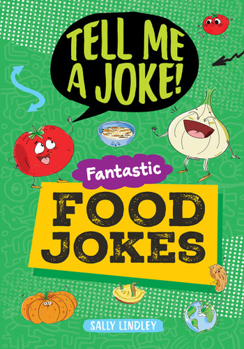 Fantastic Food Jokes by Sally Lindley, Fabio Santomaro, 9798899131332