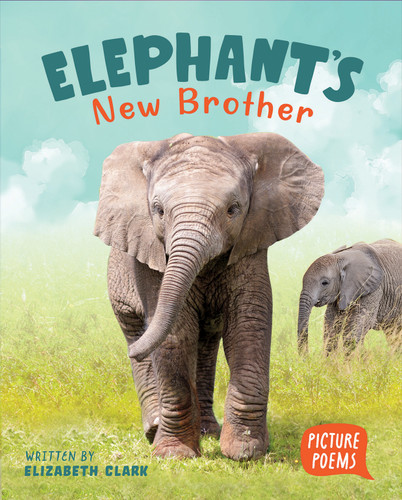 Elephant's New Brother - 9798899131837 by Elizabeth Clark, 9798899131837