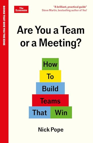 Are You a Team or a Meeting? by Nick Pope, 9781800819092