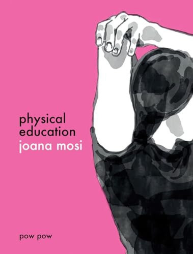 Physical Education by Joana Mosi, 9782925114604