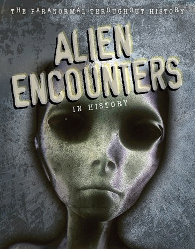 Alien Encounters in History by Enzo George, 9781725346543
