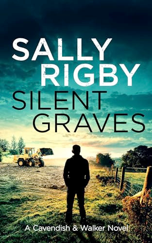 Silent Graves by Sally Rigby, 9781805085836