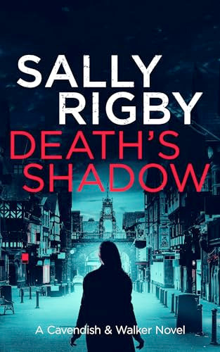 Death's Shadow - 9781805085911 by Sally Rigby, 9781805085911