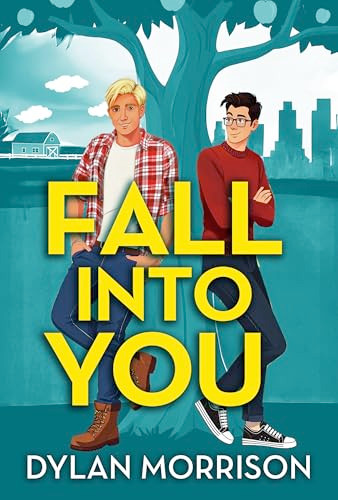 Fall Into You by Dylan Morrison, 9781837001484