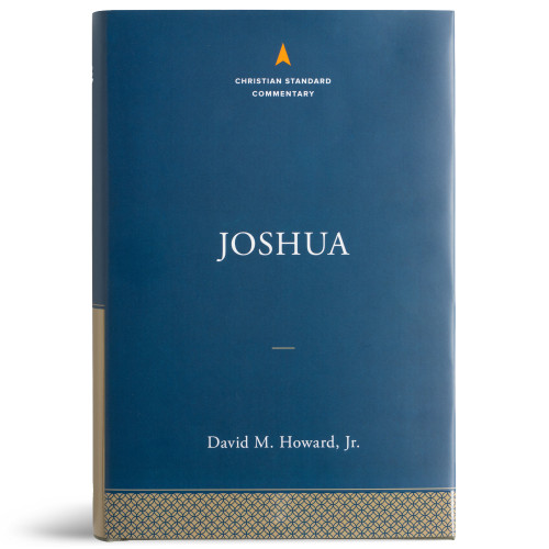Joshua: The Christian Standard Commentary by David  M. Howard, 9781535928038