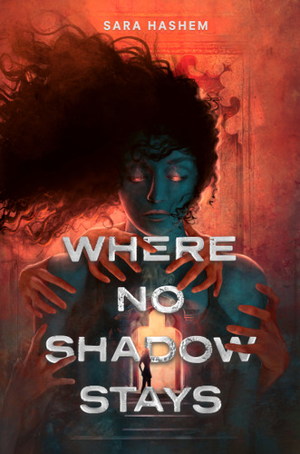 Where No Shadow Stays - 9780823464715 - 9780823464715 by Sara Hashem