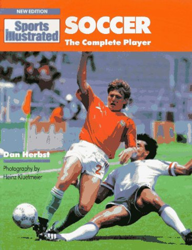 Soccer (The Complete Player) by Dan Herbst, 9781568000053