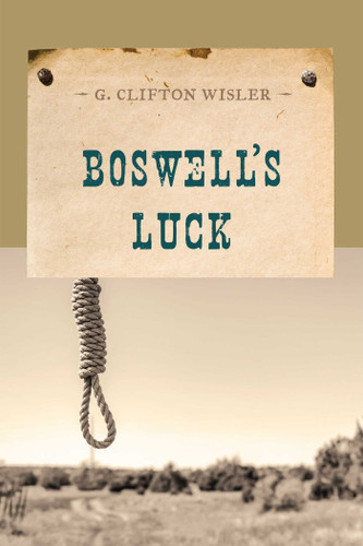 Boswell's Luck by G. Clifton Wisler, 9781590772614
