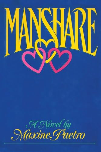 Manshare (A Novel) by Maxine Paetro, 9781590772782