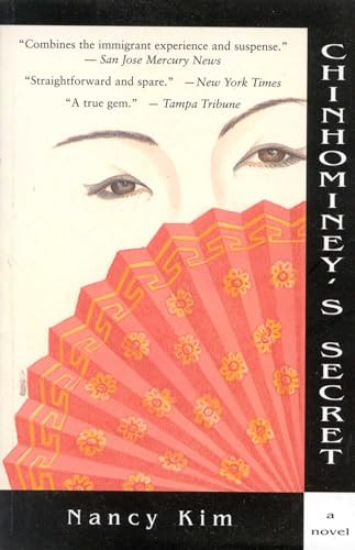 Chinhominey's Secret (A Novel) by Nancy Kim, 9781882593491