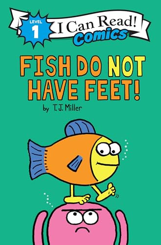 Fish Do Not Have Feet! - 9780063472877 by T. J. Miller, T. J. Miller