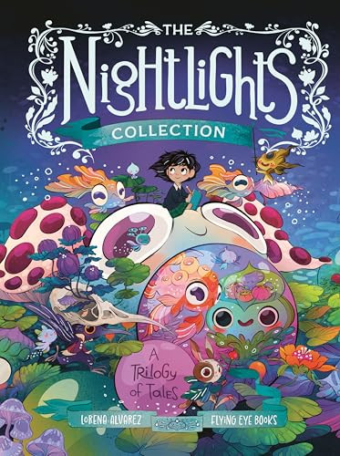 The Nightlights Collection: A Trilogy of Tales by Lorena Alvarez, 9781910620588