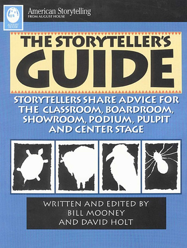 Storyteller's Guide by Bill Mooney, David Holt, 9780874834826