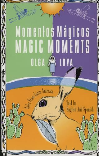 Momentos Mágicos/Magic Moments by Olga Loya, 9780874834970