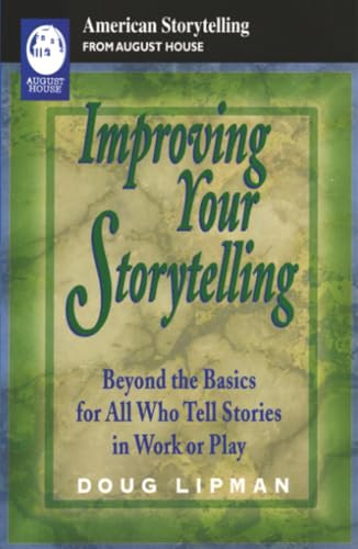 Improving Your Storytelling by Doug Lipman, 9780874835304
