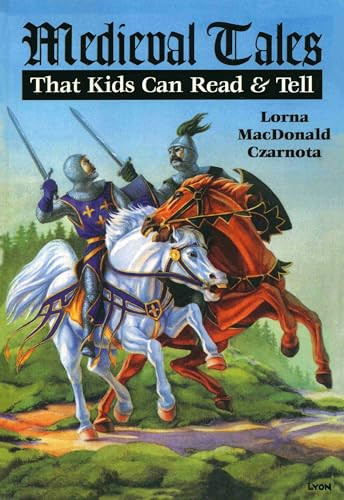 Medieval Tales by Lorna Czarnota, 9780874835885
