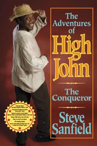 Adventures of High John the Conqueror by Steve Sanfield, 9780874837742