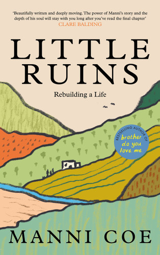 Little Ruins (Rebuilding a Life) by Manni Coe, 9781837263240 Little Ruins (Rebuilding a Life) by Manni Coe, 9781837263240