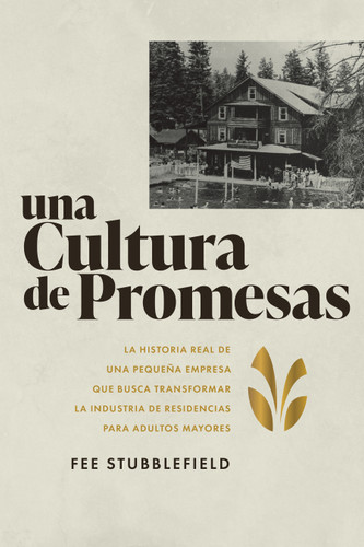 Una Cultura de Promesas (Spanish Edition) by Fee Stubblefield, 9798891883765