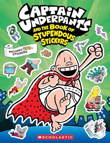 Captain Underpants: The Official Sticker Book by Scholastic, 9798225063108
