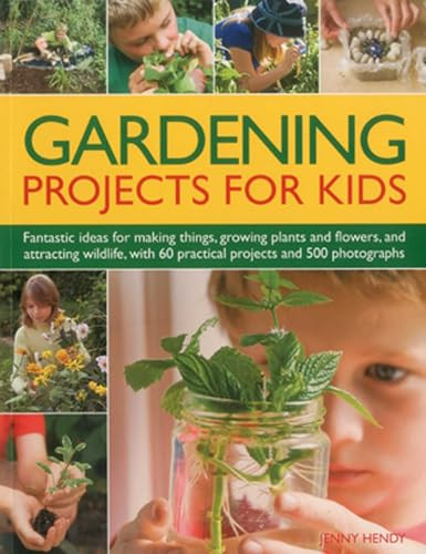 Gardening Projects for Kids by Jenny Hendy, 9781780190198